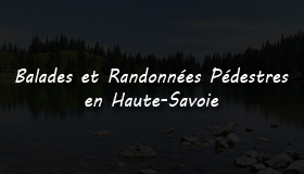 Site de randonnées en Haute-Savoie.